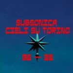 Subsonica-in-concerto-a-torino-Date-info-e-biglietti-Cieli-su-Torino-2026